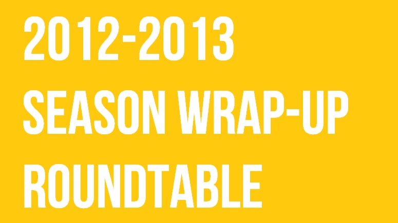 2012-2013 Season Wrap-Up Roundtable: Shows We Will Miss The&nbsp;Most